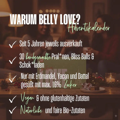 Warum Belly Love Adventskalender: handgemachte Pralinen, natürliche Bio-Zutaten, vegan, glutenfrei und ohne Industriezucker.