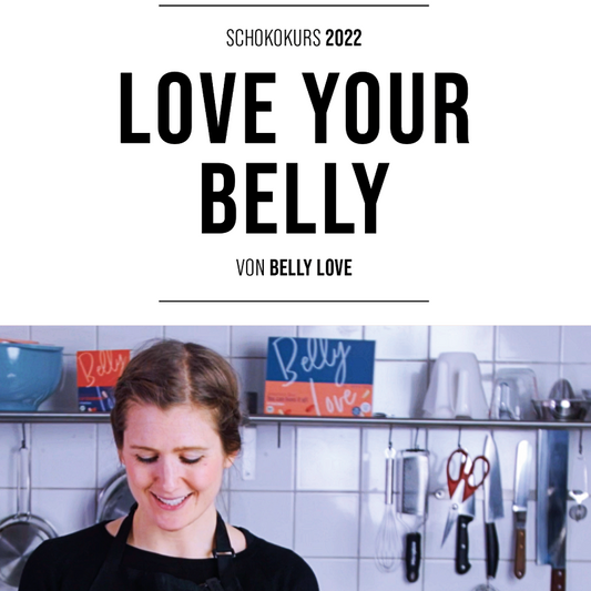 Love your Belly - Pralinen- und Schokokurs